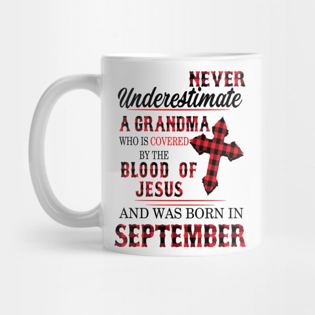 Never Underestimate A Grandma Blood Of Jesus September by Vladis